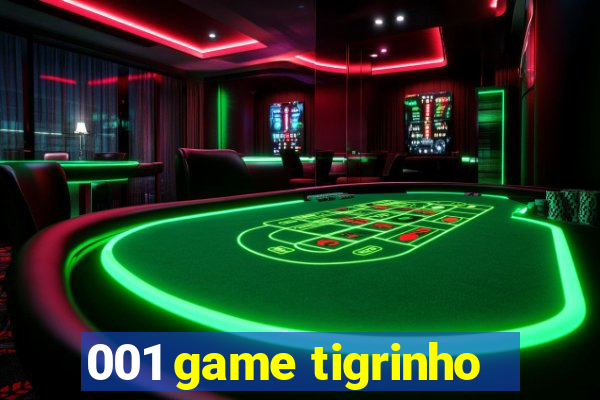 001 game tigrinho